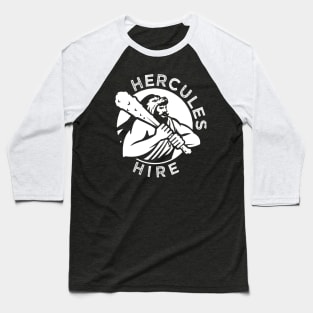 HERCULES HIRE Baseball T-Shirt